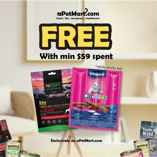 🎉 Exciting News! 🎉

Get ready to pamper your furry friend! We are offering FREE gifts with every purchase of $59 or more at aPetMart website! Get them while stock last!🎁✨

#FreeGift #PetLovers